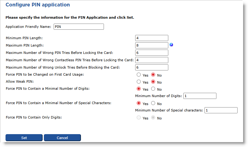 Configure PIN application dialog box with various fields to be completed, as well as a Set button and a Cancel button at the bottom
